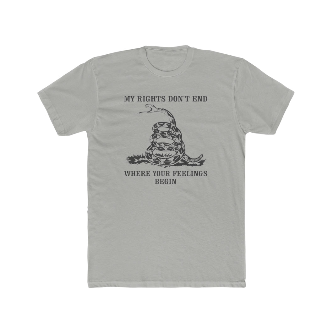 My Rights Don't End - Print On Front - Multiple Colors