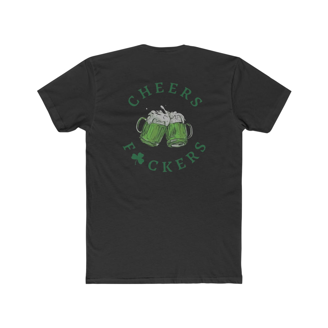 Irish - Cheers Fuckers - Green - Design On Back