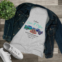 Load image into Gallery viewer, Women&#39;s Fallon Cars N Coffee Triblend Tee
