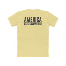 Load image into Gallery viewer, America Love Her Or Leave Her - Print On Back - Multiple Colors
