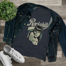 Load image into Gallery viewer, Women&#39;s Rockabilly - Triblend Tee
