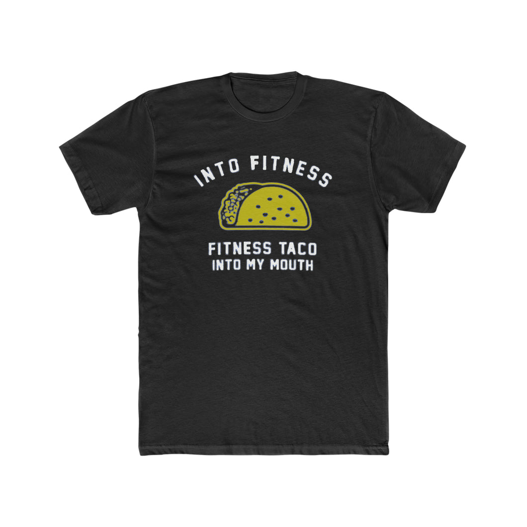 Into Fitness Fitness Taco Into My Mouth - Print On Front