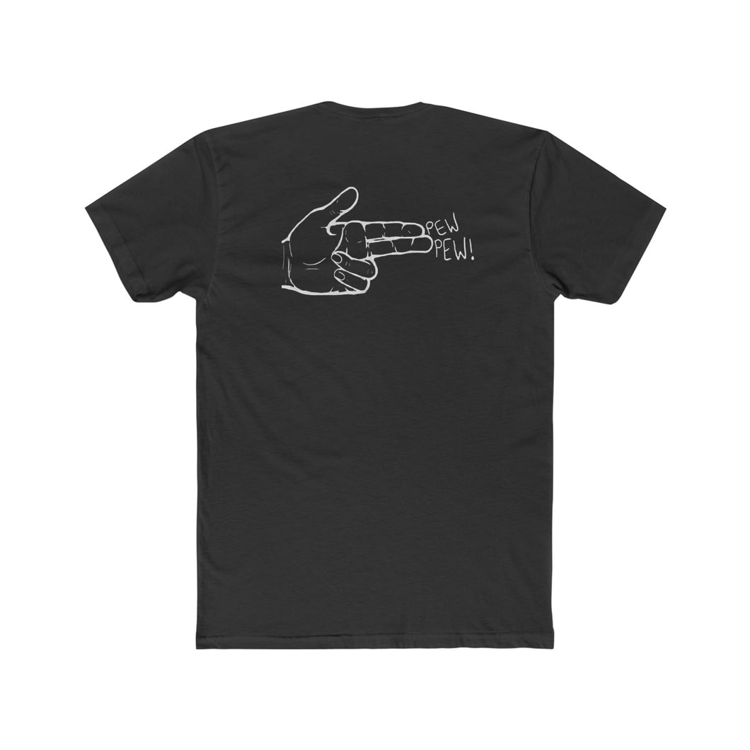Pew Pew - Black Shirt - Print On Back