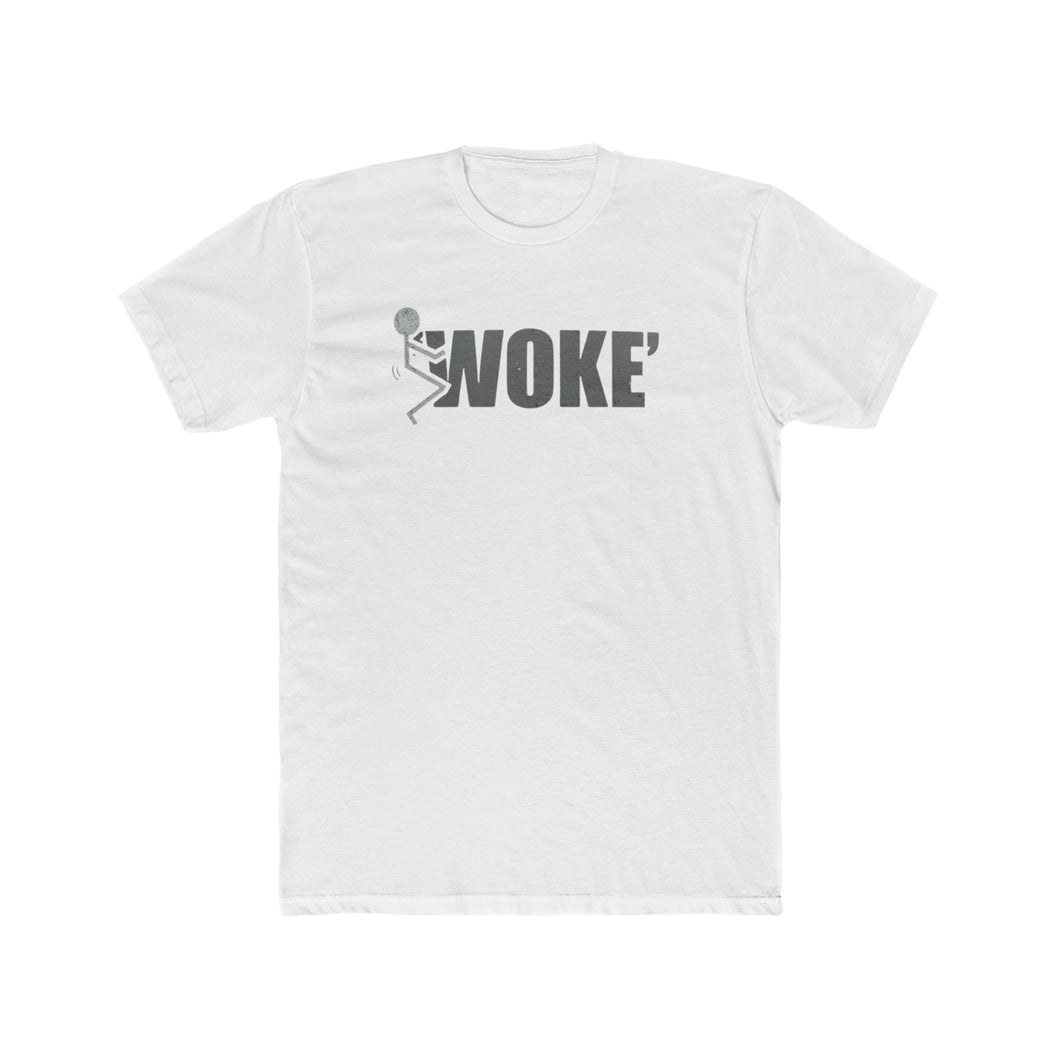 FUCK WOKE - Print On Front - Multiple Colors