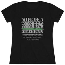 Load image into Gallery viewer, Women&#39;s Wife of a US Veteran Triblend Tee
