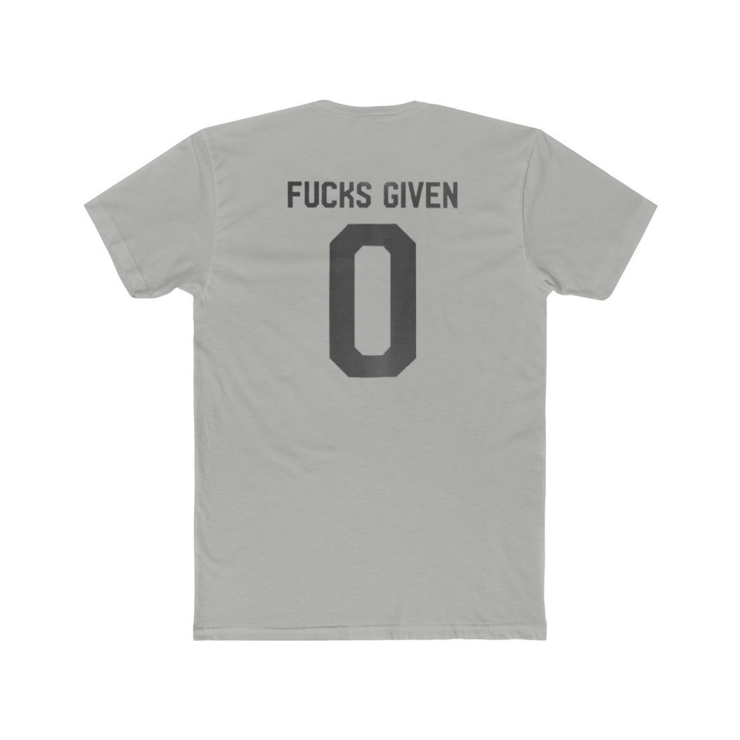 Fucks Given - Print On Back - Multiple Colors