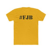 Load image into Gallery viewer, FJB - Light Colored Shirts - Print On Front
