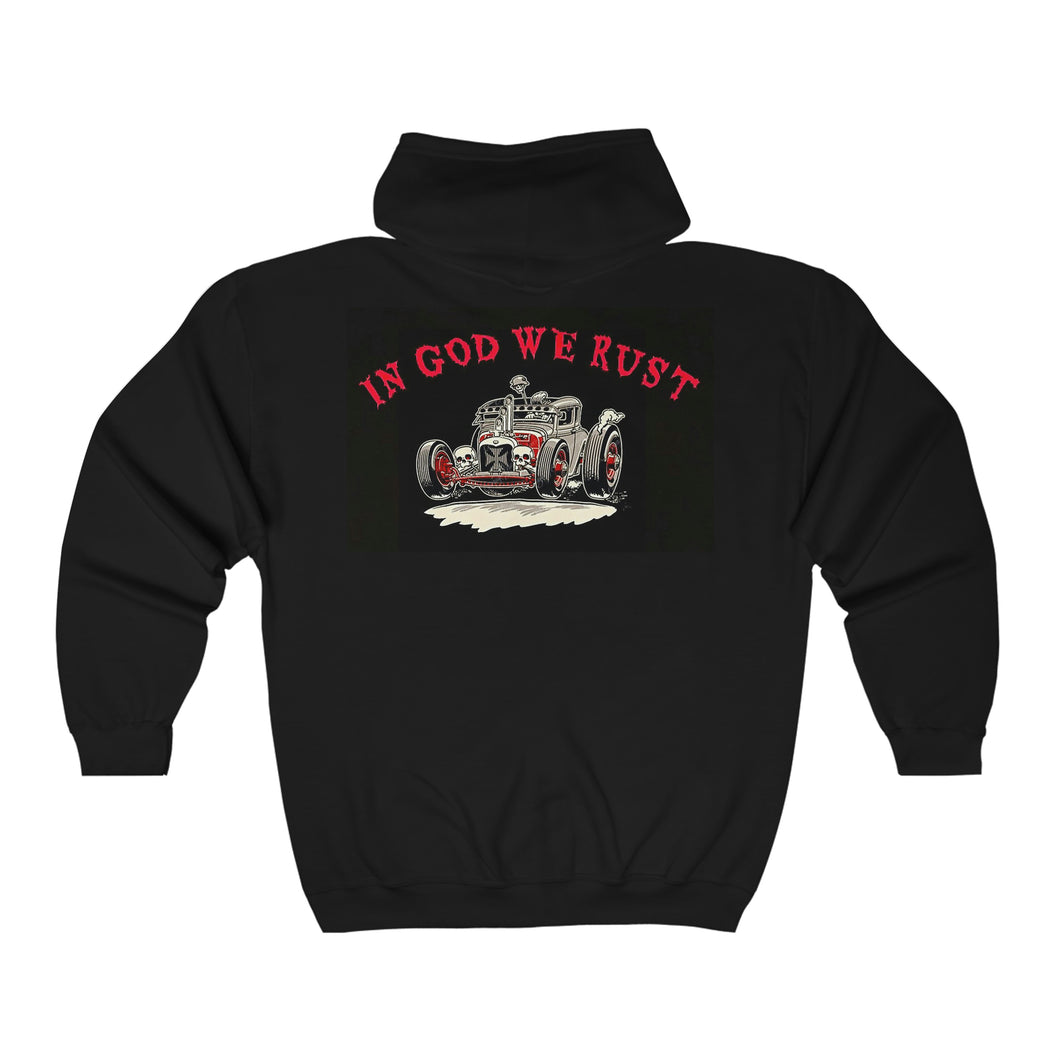 In God We Rust - Full Zip Hooded Sweatshirt - Black Logo On Back