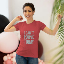 Load image into Gallery viewer, Women&#39;s I can&#39;t people today Triblend Tee
