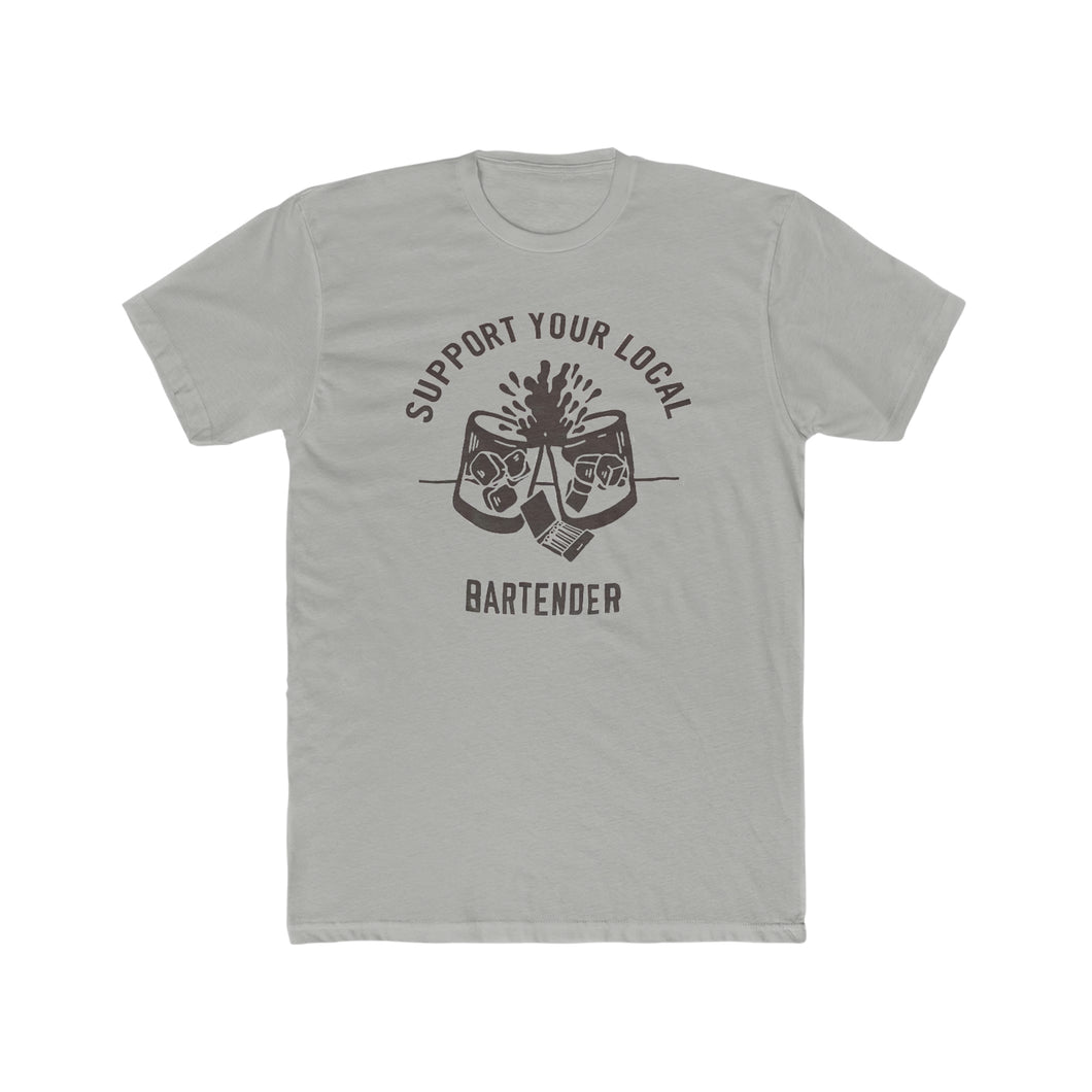 Support Your Local Bartender - Front - Multiple Colors