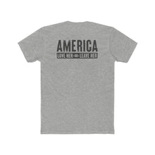 Load image into Gallery viewer, America Love Her Or Leave Her - Print On Back - Multiple Colors
