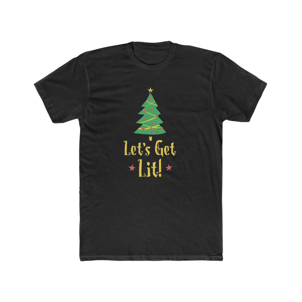 Let's Get Lit - Print On Front