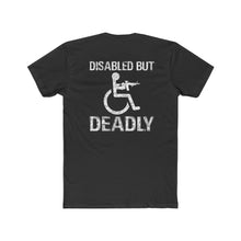 Load image into Gallery viewer, Disabled But Deadly - Black Shirt - Print On Back
