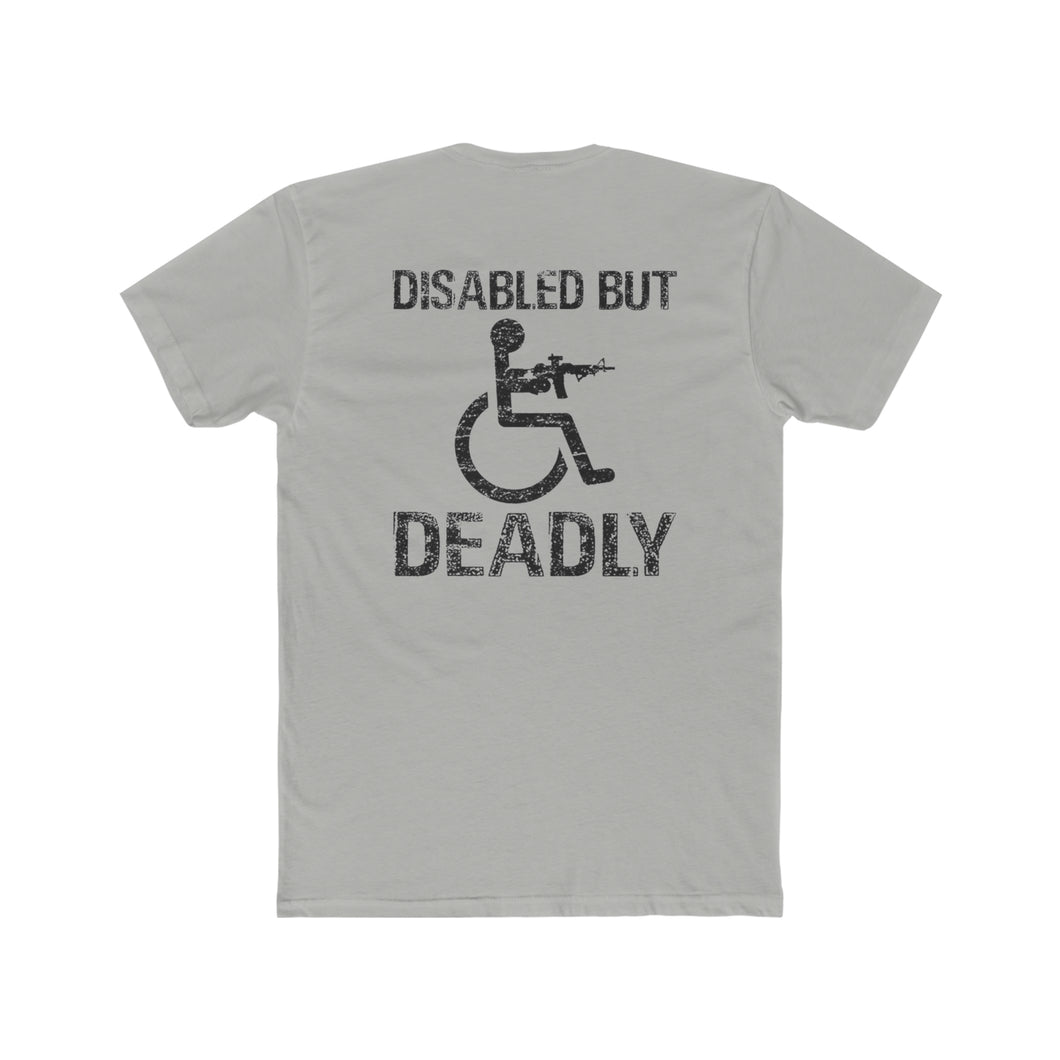 Disabled But Deadly - Print On Back