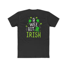 Load image into Gallery viewer, A Wee Bit Irish - Design On Back
