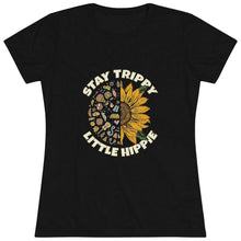 Load image into Gallery viewer, Women&#39;s Stay Trippy Little Hippie Triblend Tee
