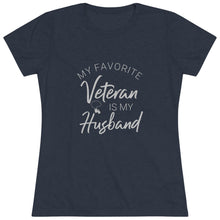 Load image into Gallery viewer, Women&#39;s MY Favorite Veteran Triblend Tee
